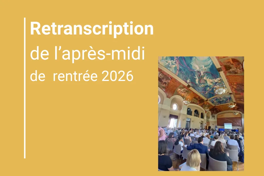 Retranscription après-midi thématique ACTUALITÉ du 22 septembre 2026