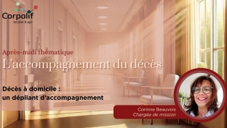 Comment gérer le décès à domicile